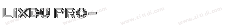 Lixdu Pro字体转换
